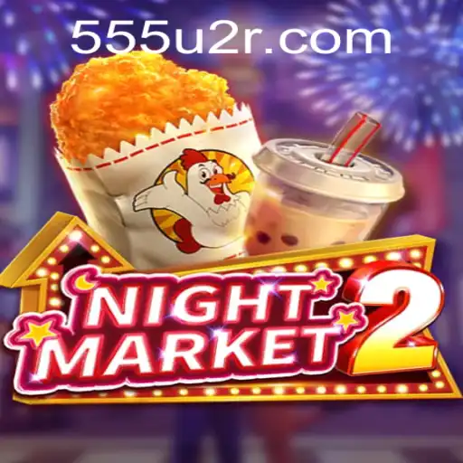 Explorando o Fascinante Mundo de NightMarket2: A Emoção da Estratégia com 555U